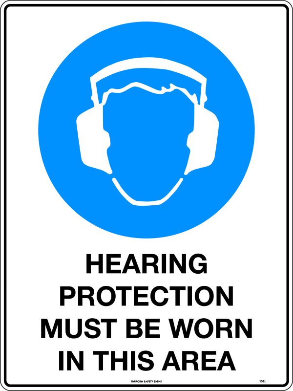 Hearing Protection Must Be Worn In This Area Safety Signage