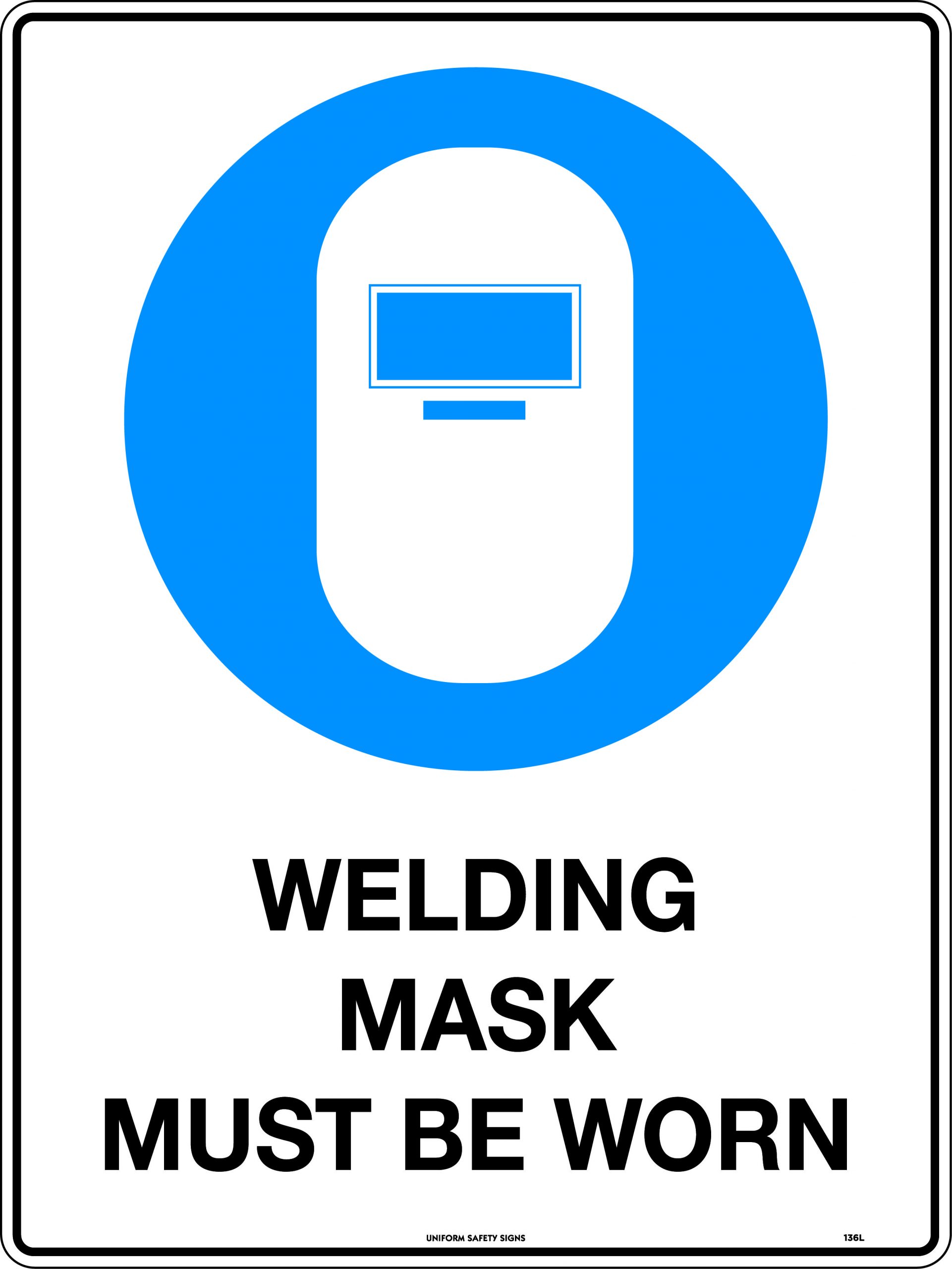 UNIFORM SAFETY 240X180MM SELF ADH WELDING MASK MUST BE WORN 