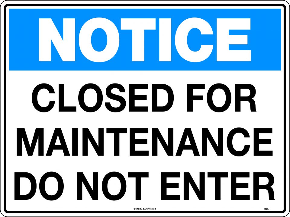 Notice Closed For Maintenance Do Not Enter Notice USS notice-closed-for-maintenance-do-not-enter-notice-uss