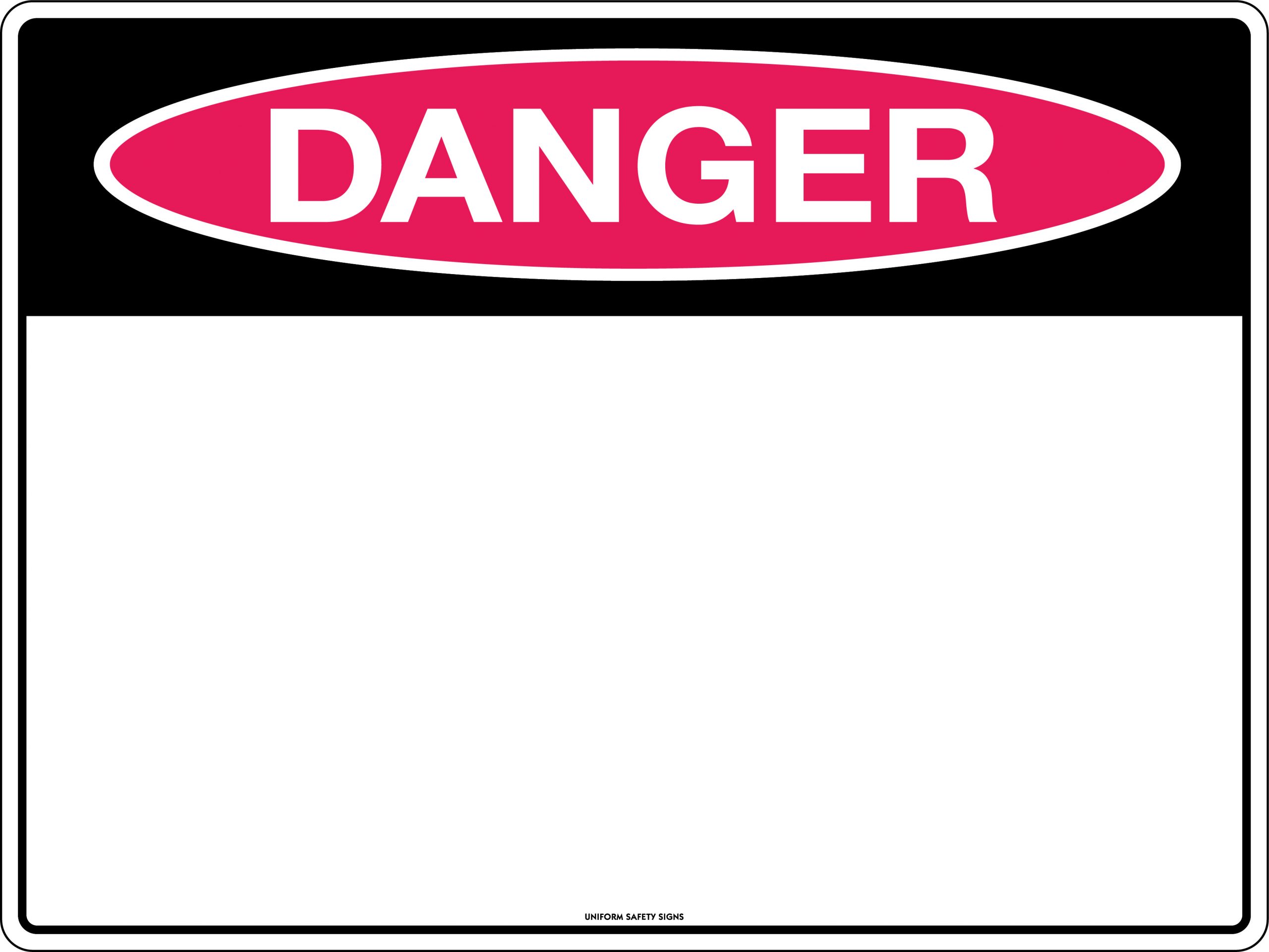 SIGN - DANGER-BLANK 30D-FA ( 225X150) 