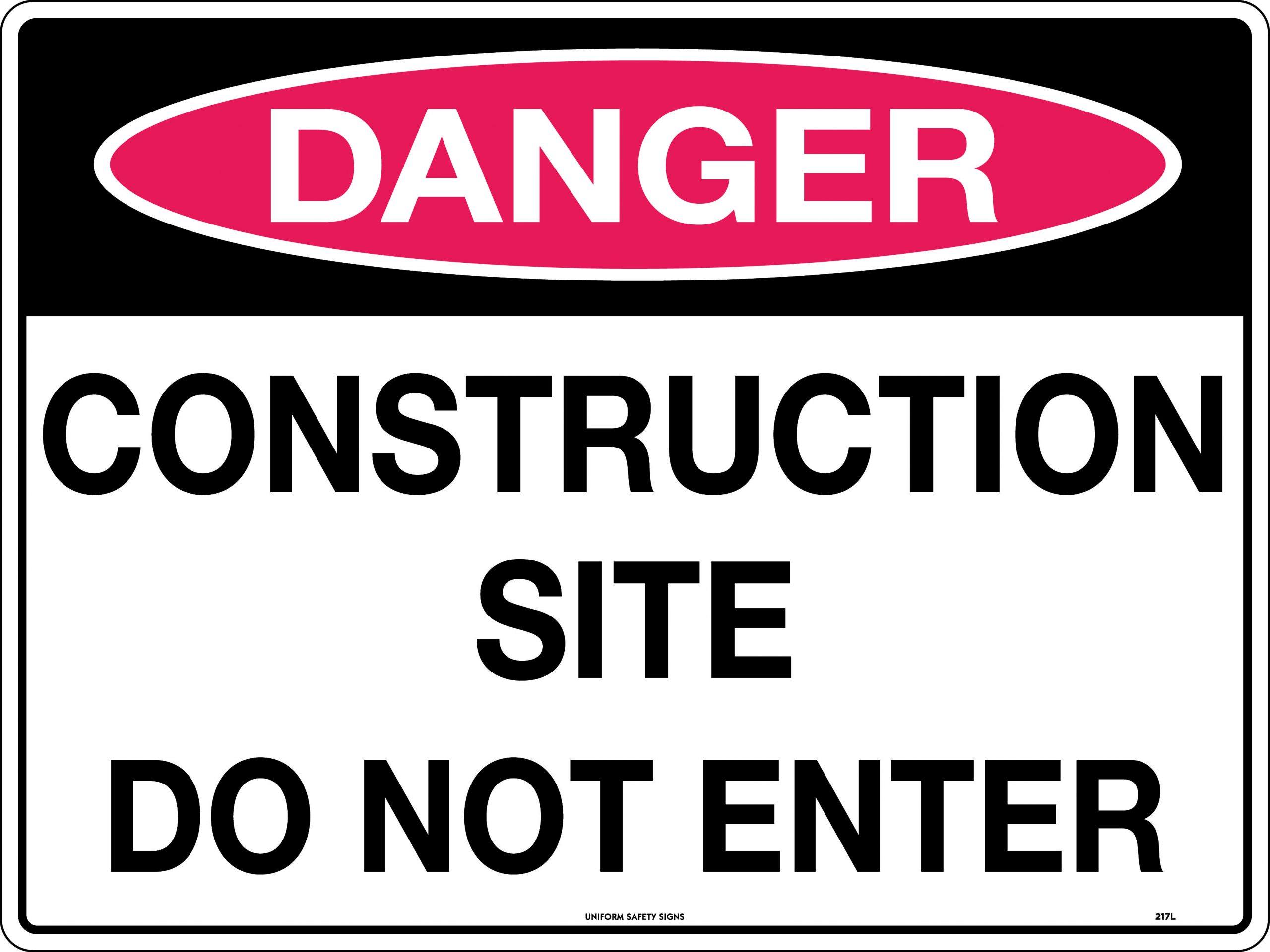 UNIFORM SAFETY 600X450MM POLY DANGER CONSTRUCTION SITE DO NOT ENTER