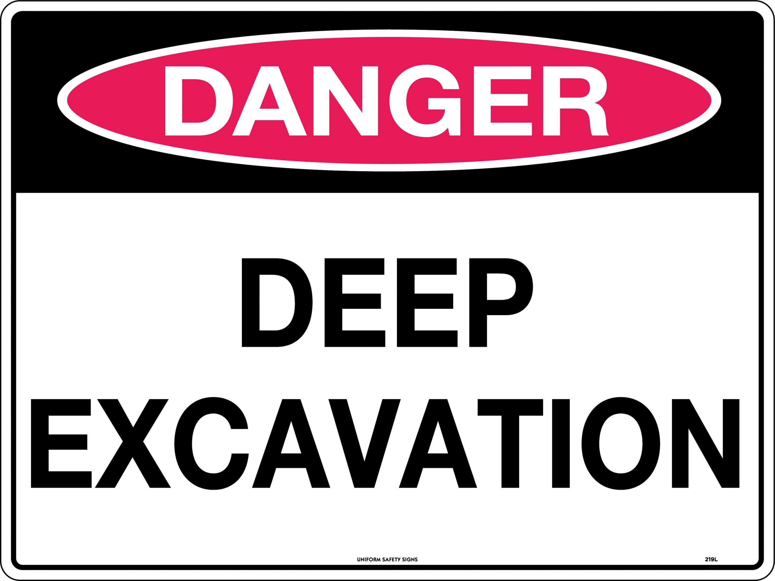 UNIFORM SAFETY 300X225MM METAL DANGER DEEP EXCAVATION 