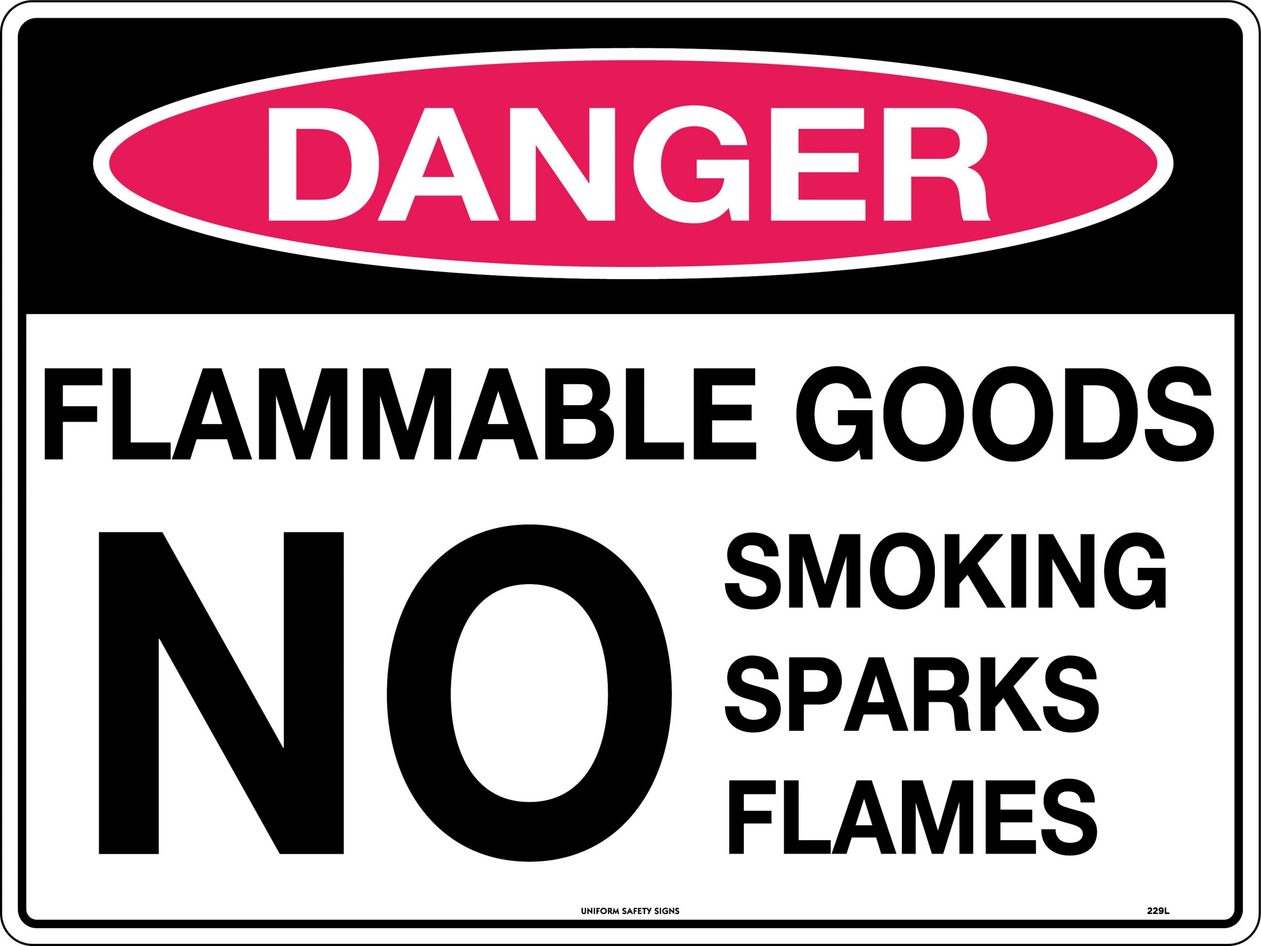 UNIFORM SAFETY 300X225MM METAL DANGER FLAMMABLE GOODS NO SMOKING SPARK