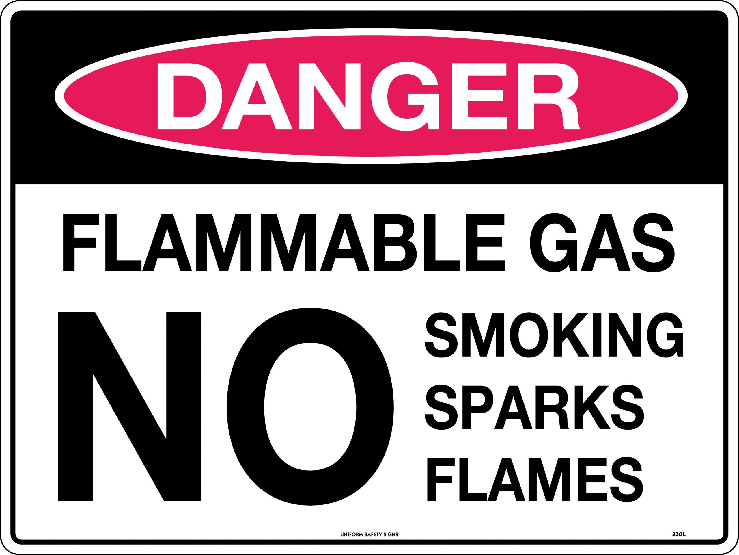 UNIFORM SAFETY 600X450MM POLY DANGER FLAMMABLE GAS NO SMOKING SPARKS F