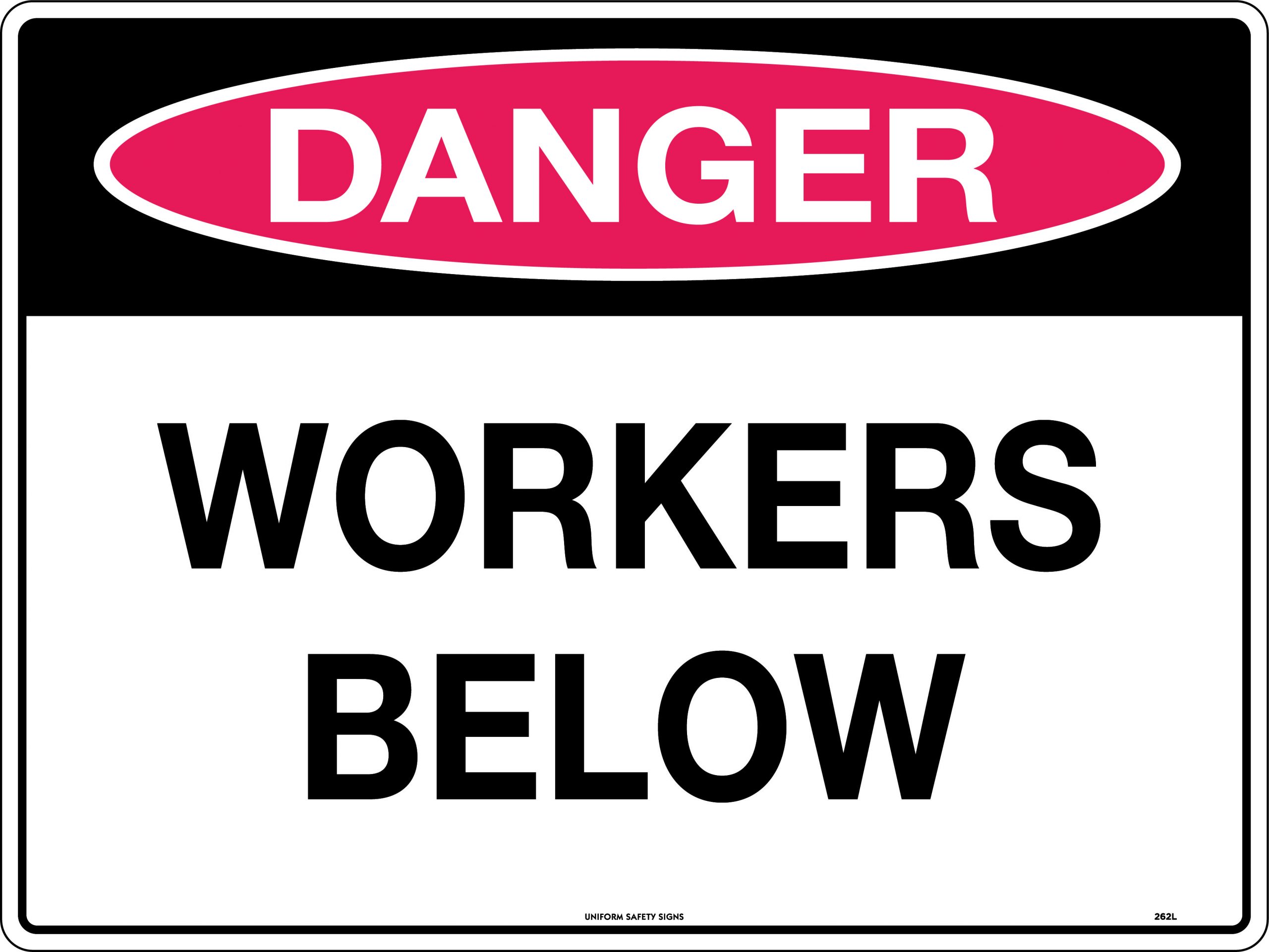 SIGN 450 X 300MM METAL DANGER WORKERS BELOW 