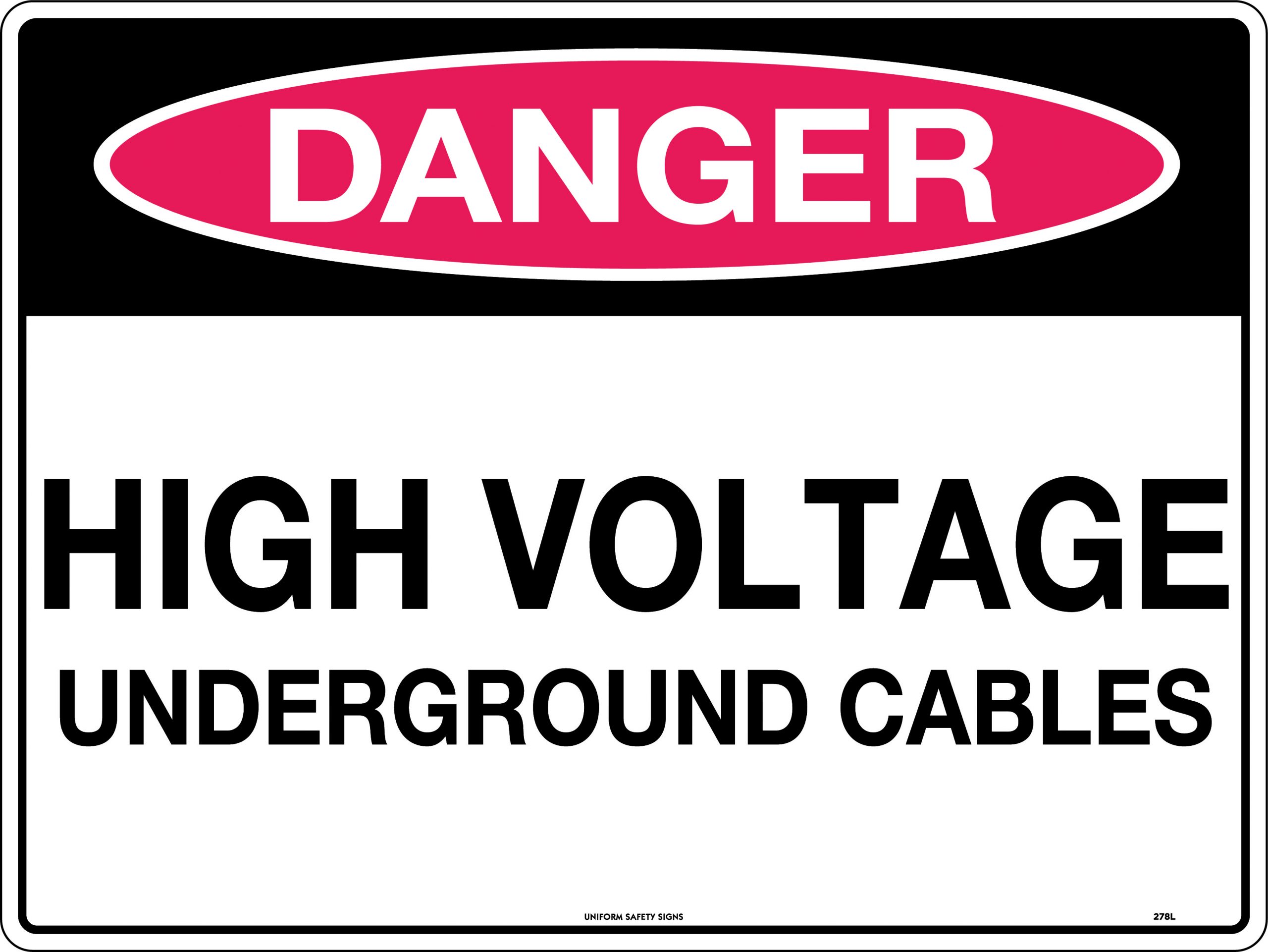 UNIFORM SAFETY 300X225MM METAL DANGER HIGH VOLTAGE UNDERGOUND CABLES