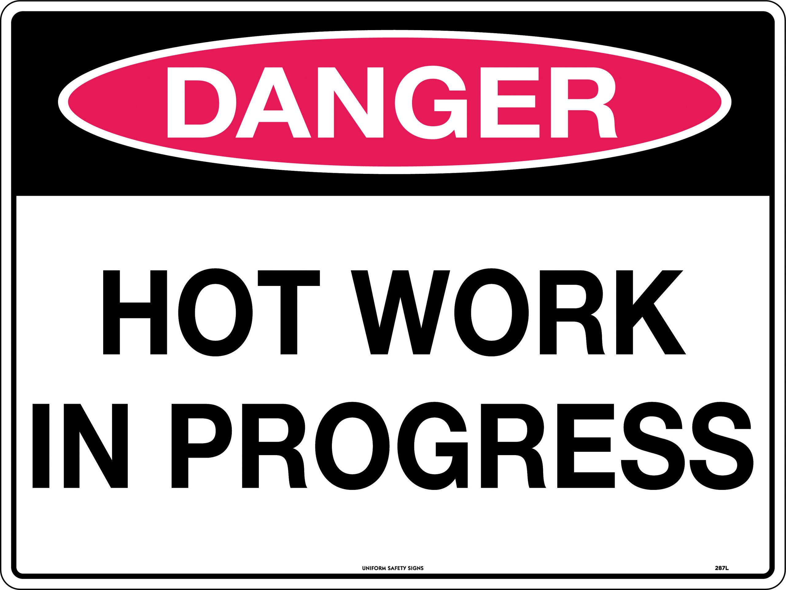 SIGN DANGER HOT WORKS 600X450 POLY 