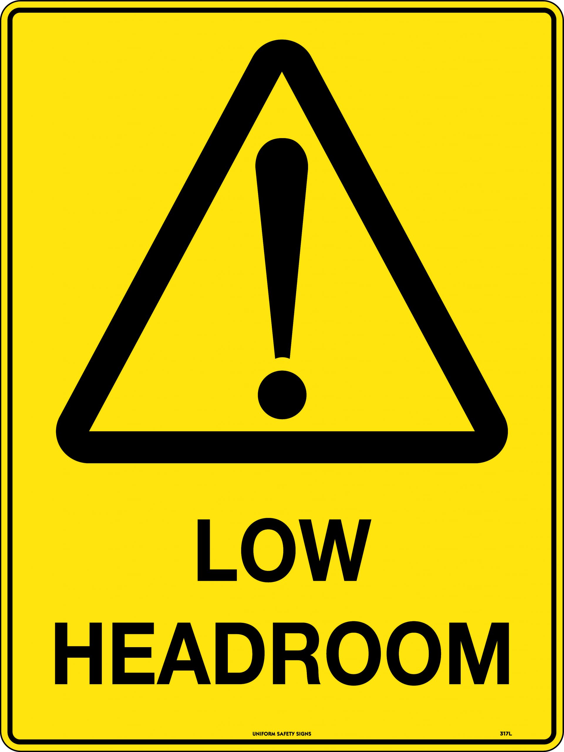 SIGN - LOW HEADROOM 80W-FA ( 150X225) 