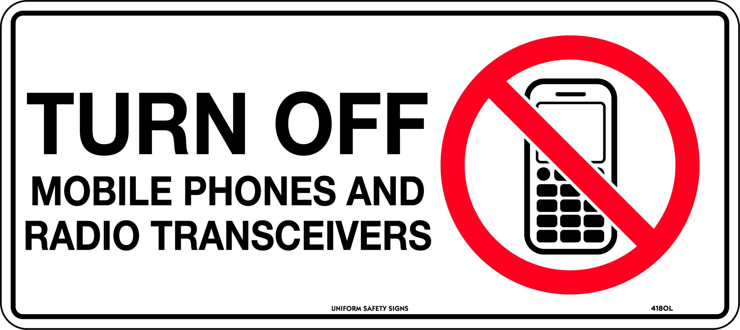 SIGN 450 X 200MM SA TURN OFF MOBILE PHONES AND RADIO TRANSCEIVERS
