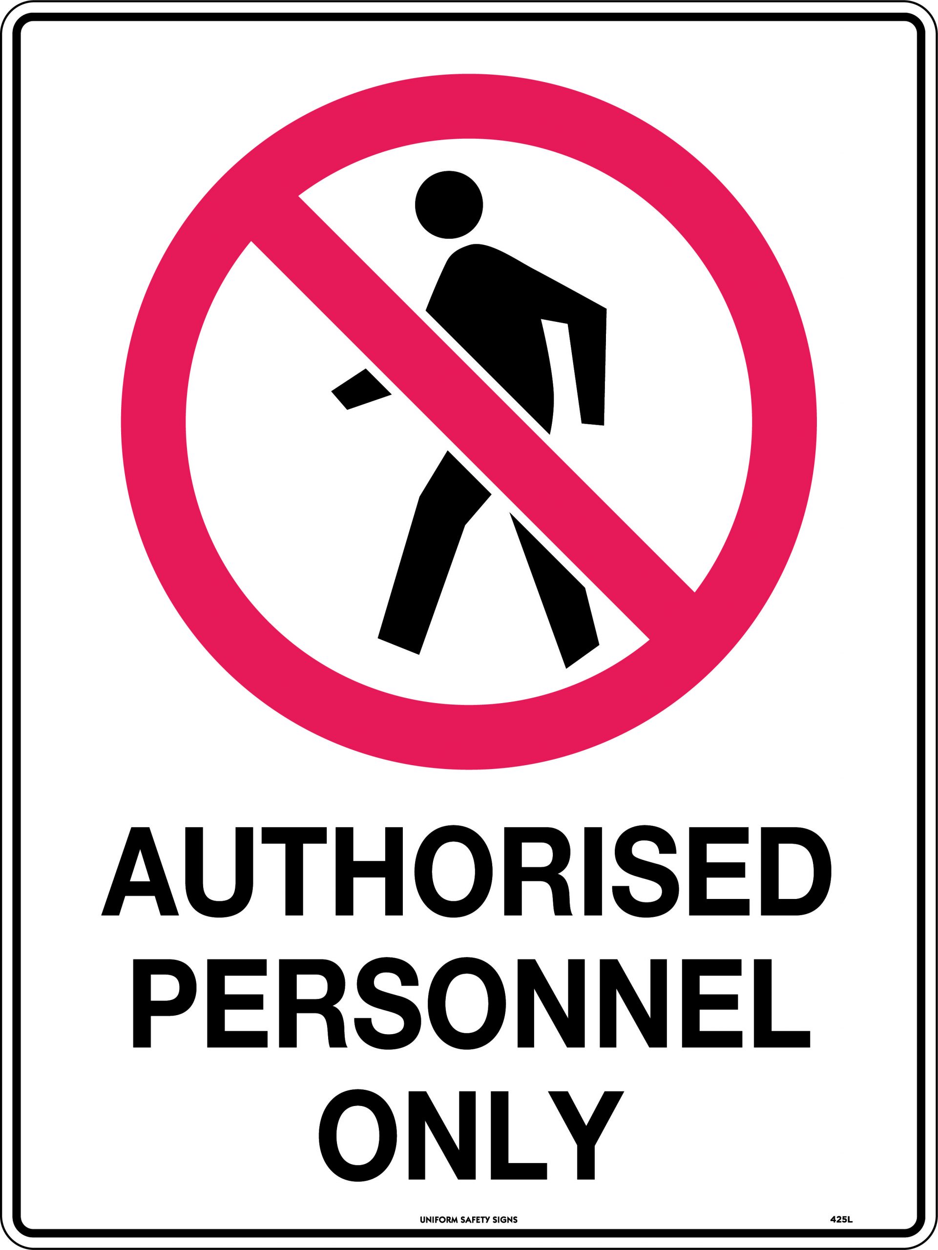 SIGN AUTHORISED PERSONNEL ONLY 300X225 METAL 67P 