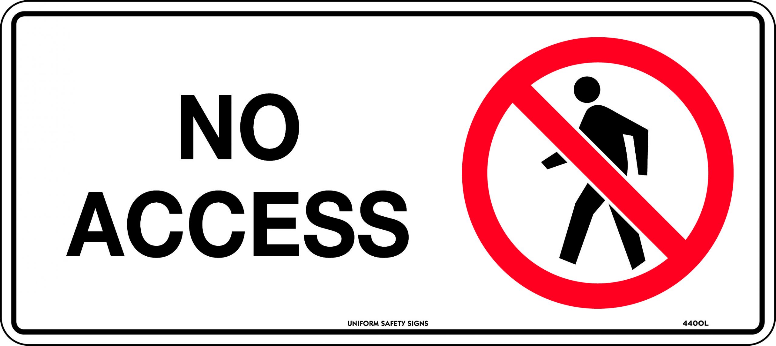 No Access Safety Sign Prohibition USS