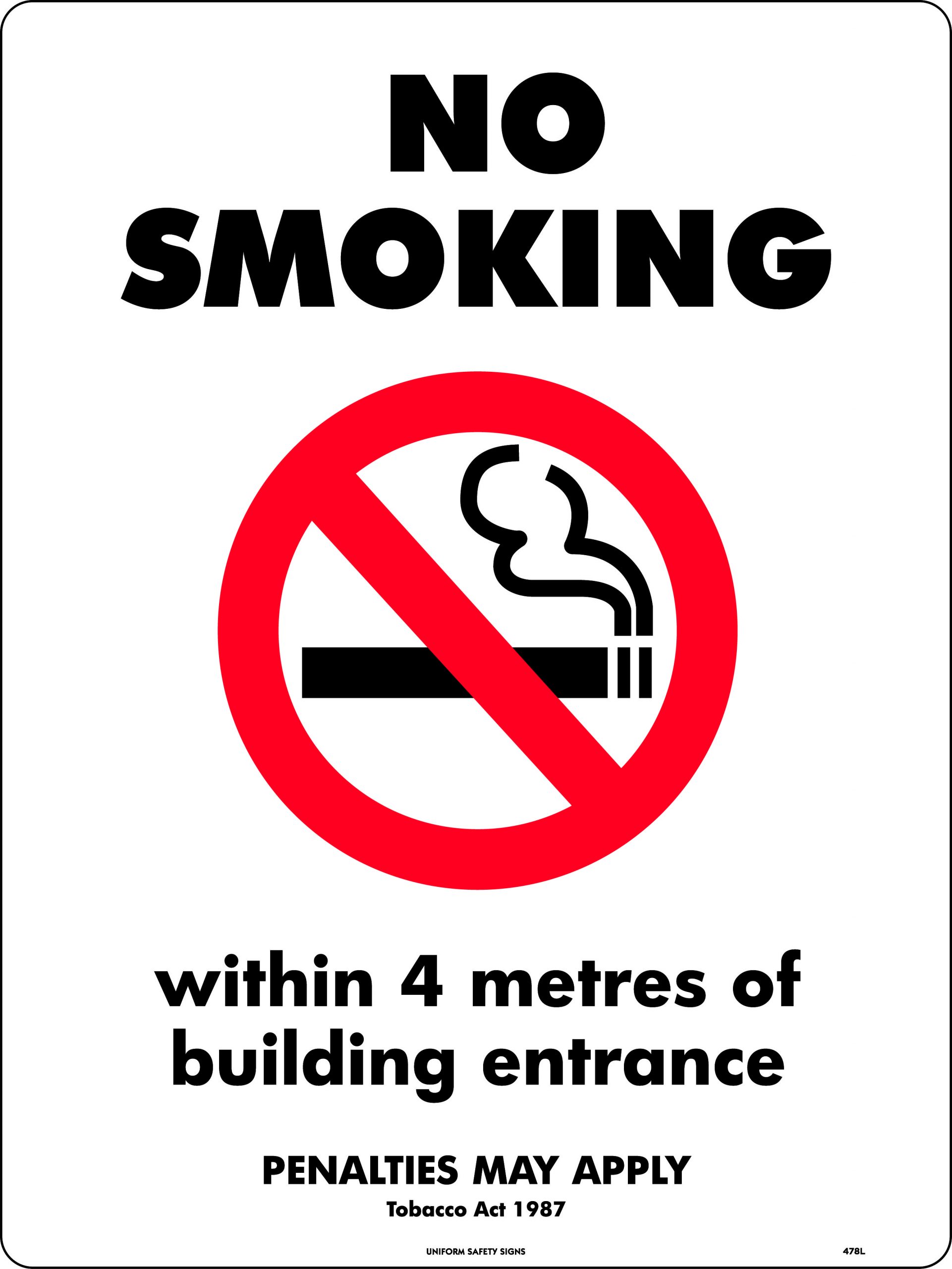 SIGN 450 X 300 METAL NO SMOKING WITHIN 4 METRES OF BUILDING ENTRANCE