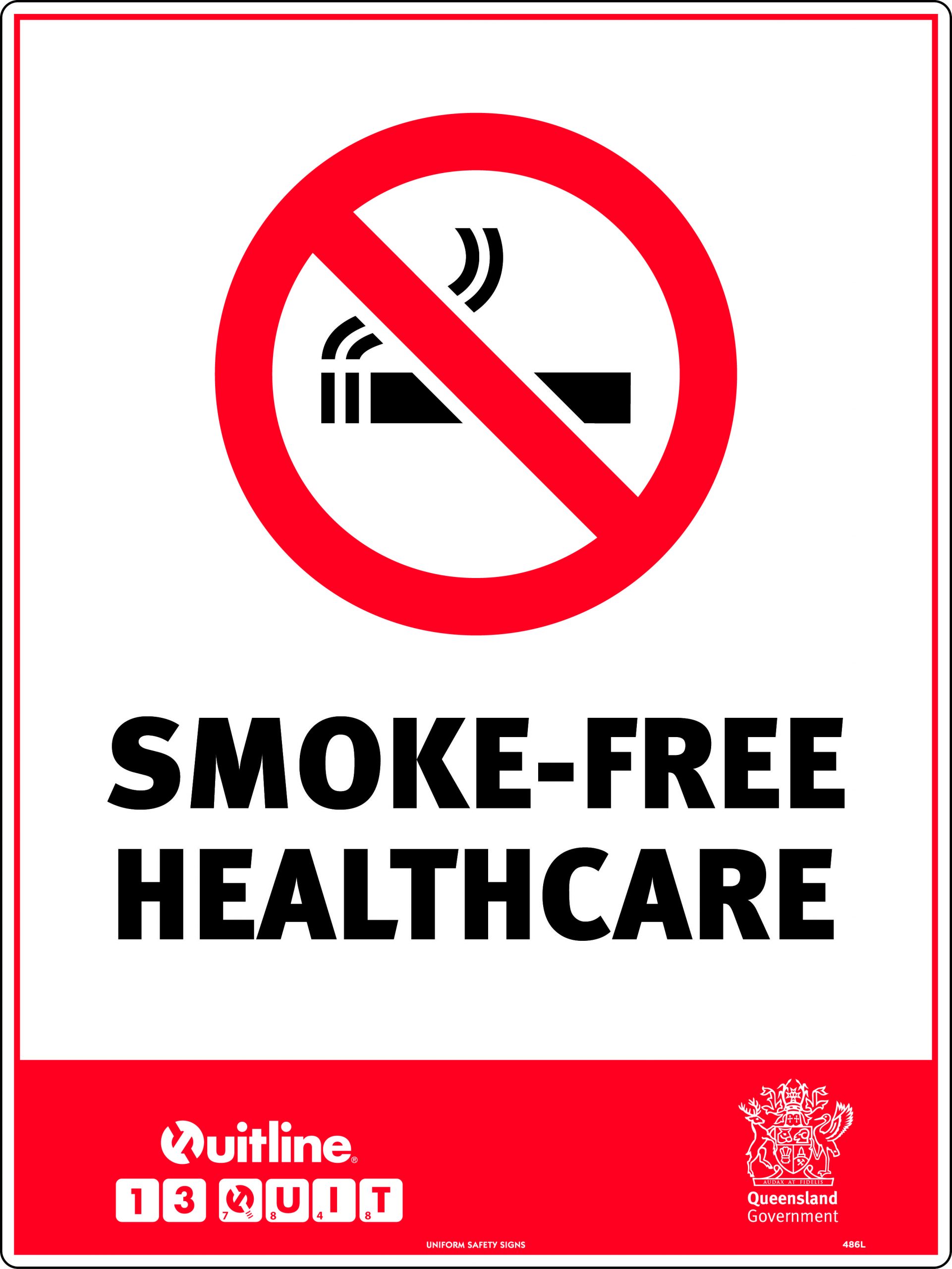 SIGN 450 X 300MM METAL SMOKE FREE HEALTHCARE ( QLD STANDARD)