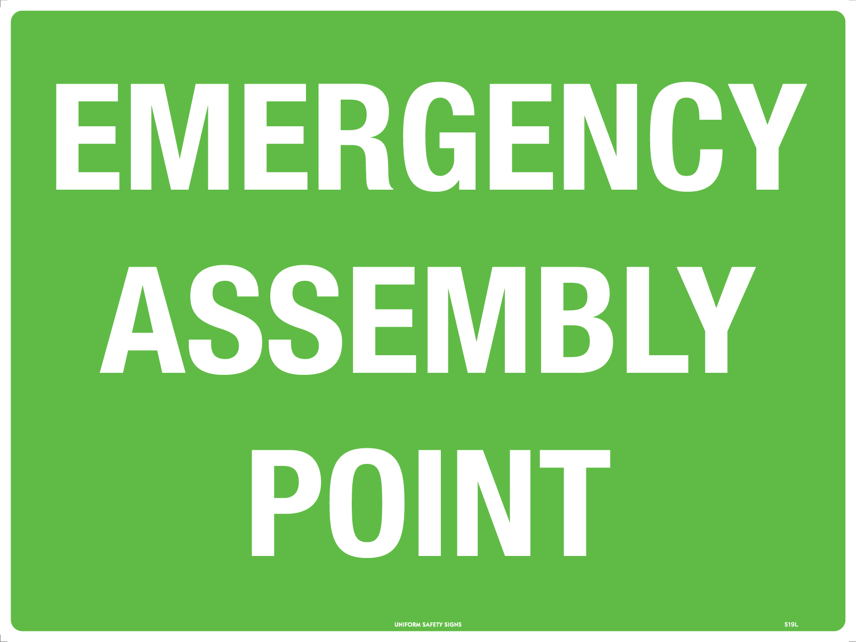 UNIFORM SAFETY 450X300MM POLY EMERGENCY ASSEMBLY POINT 