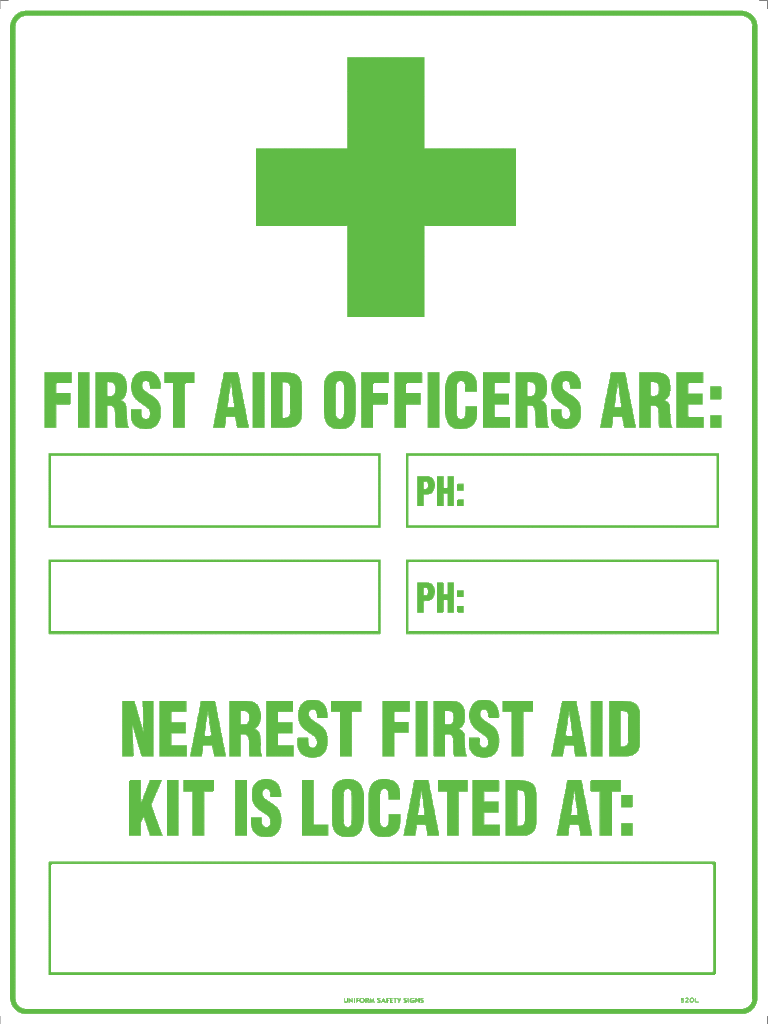 First Aid Officers & Nearest Aid Kit is Located At Signs