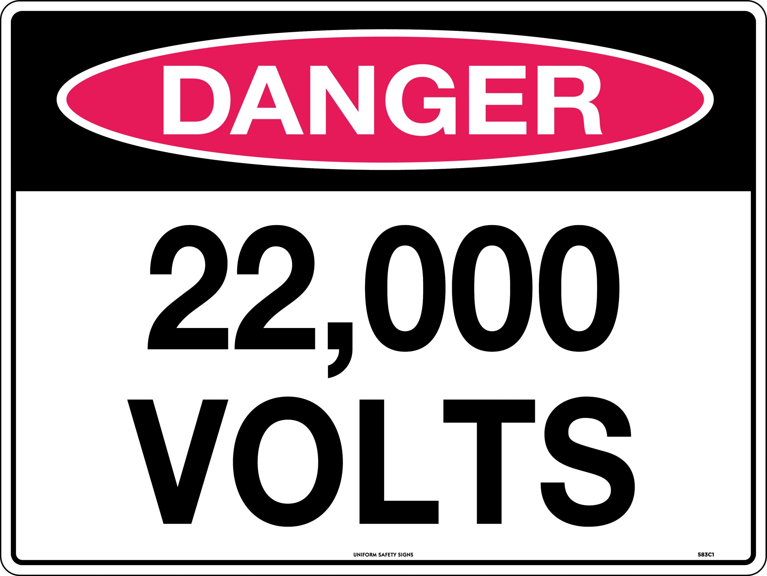 UNIFORM SAFETY 600X450MM METAL CL2 REF DANGER 22 000 VOLTS 