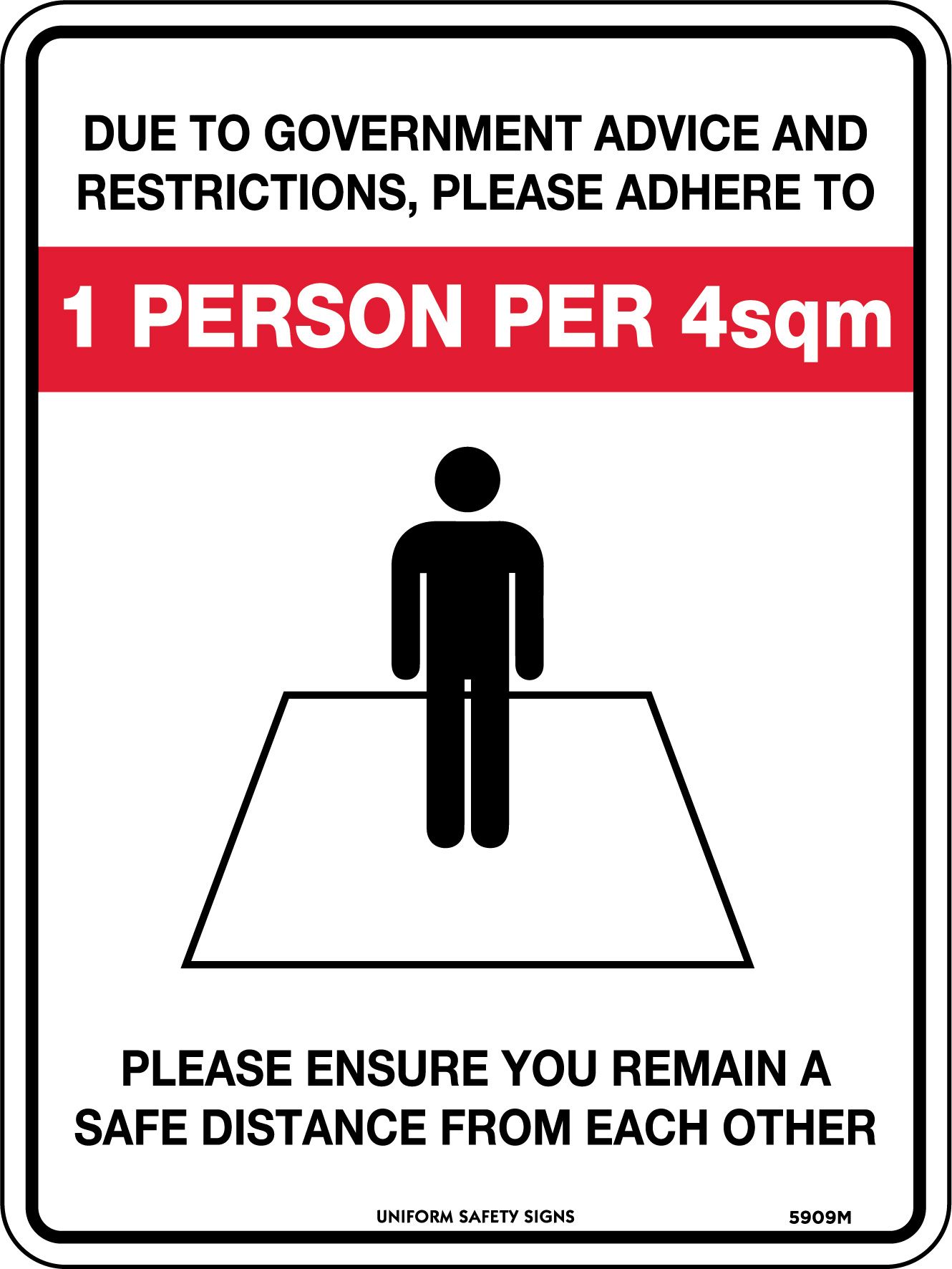 SIGN 300X225MM - POLY - 1 PERSON PER 4SQM ( SOCIAL DISTANCING)