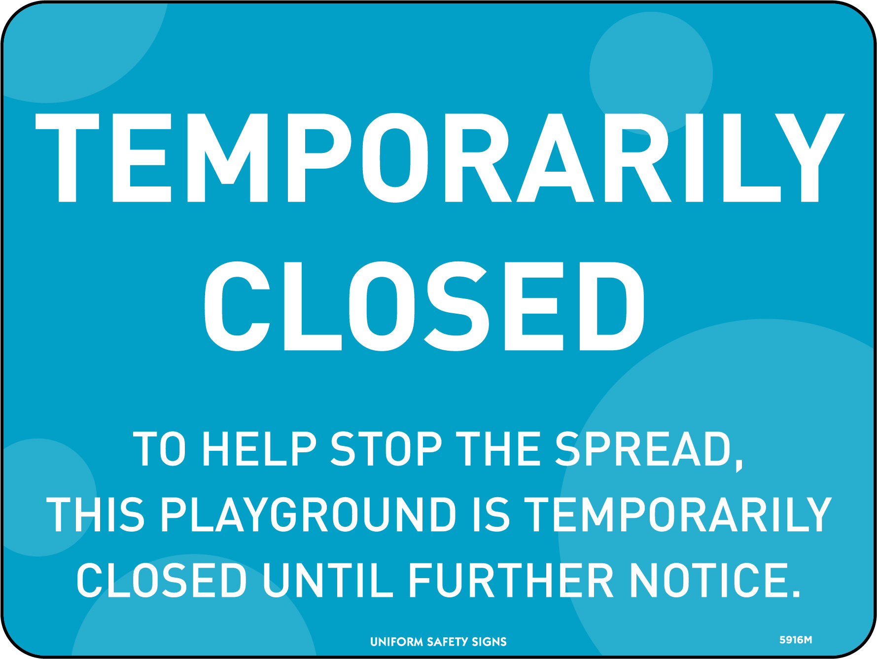SIGN 300X225MM - POLY - THIS FACILITY IS TEMPORARILY CLOSED 