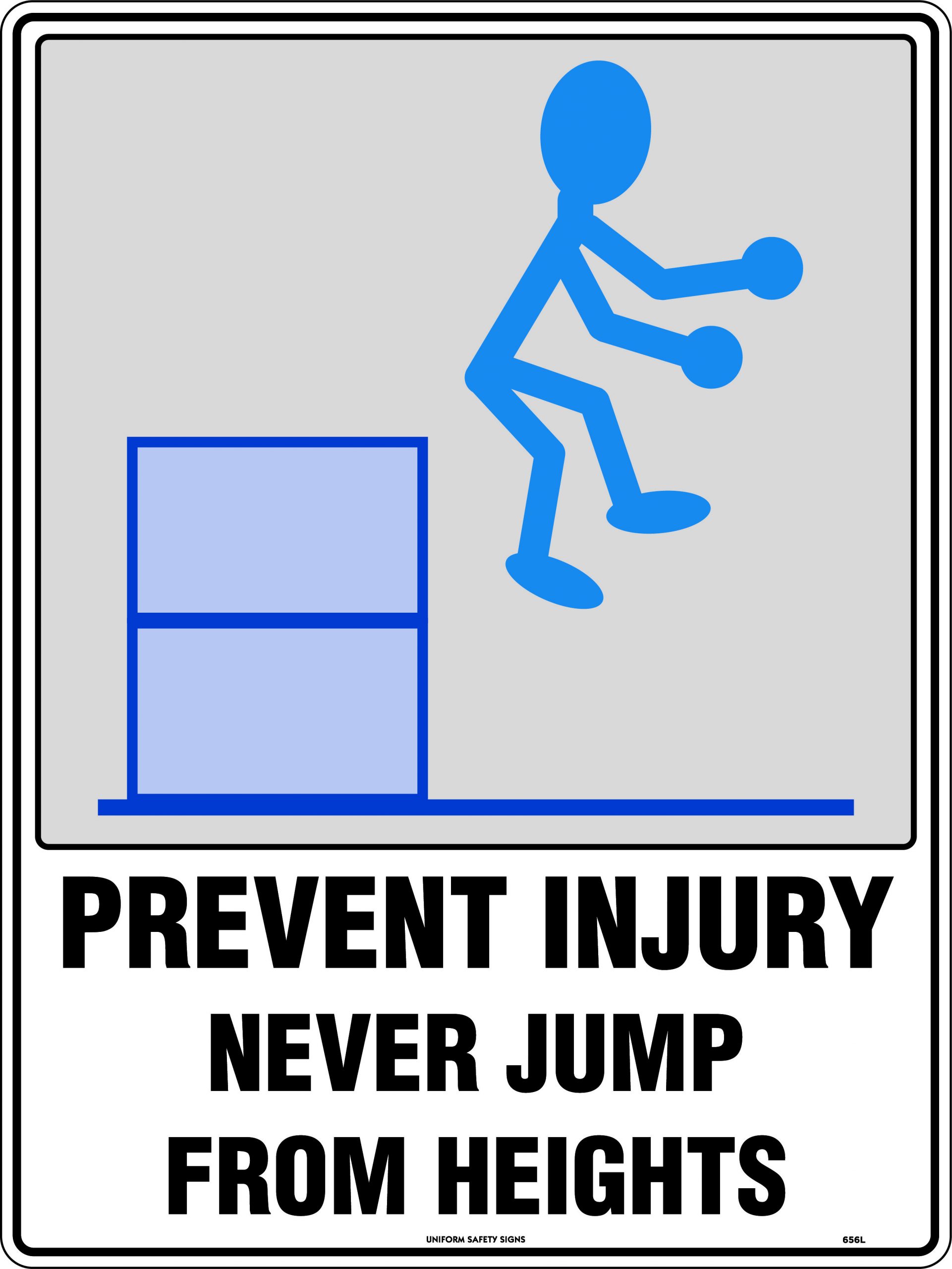 SIGN - POLY - DON'T JUMP FROM HEIGHTS. ( 600 X 450MM) 