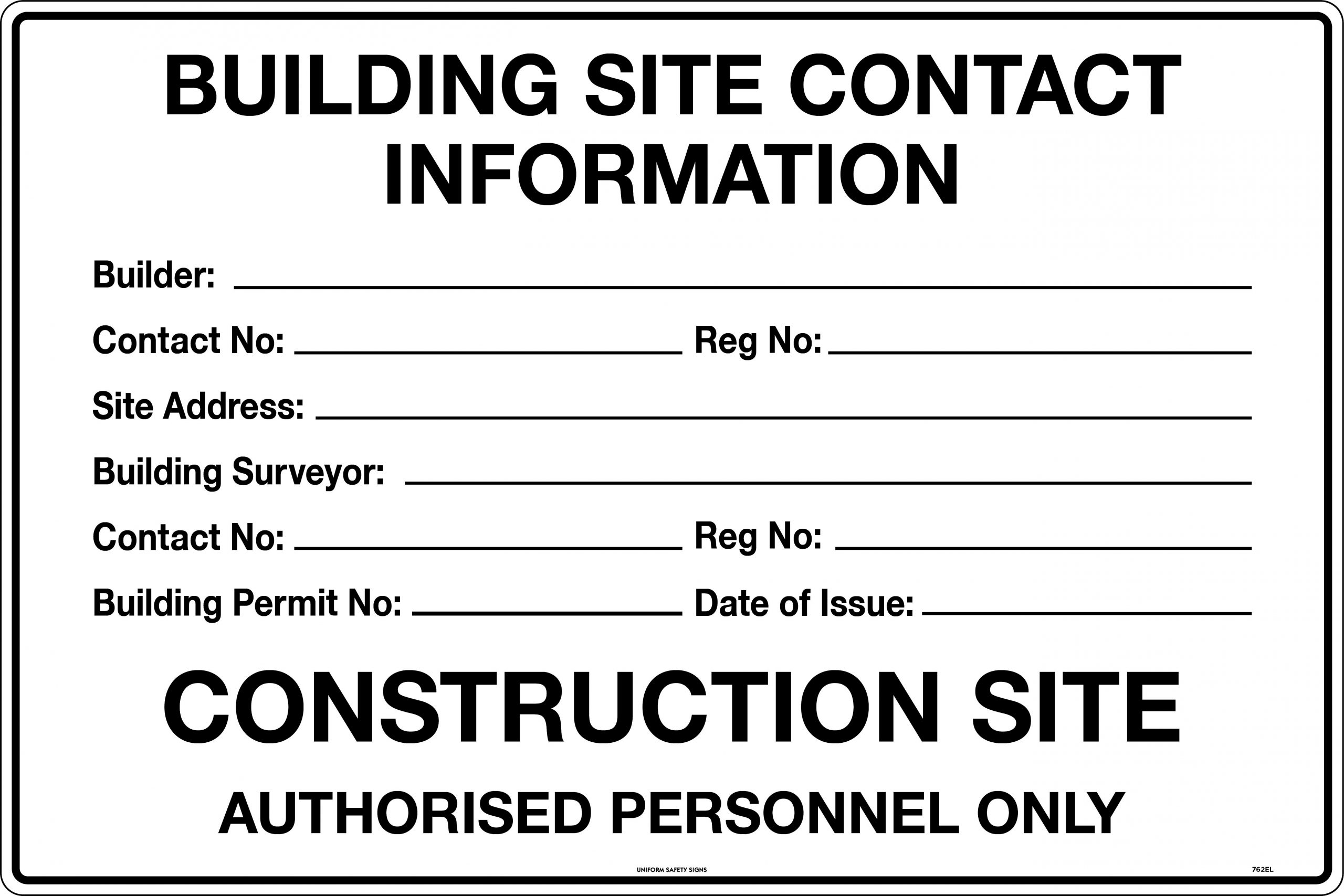 UNIFORM SAFETY 900X600MM CORFLUTE BUILDING SITE CONTACT INFORMATION