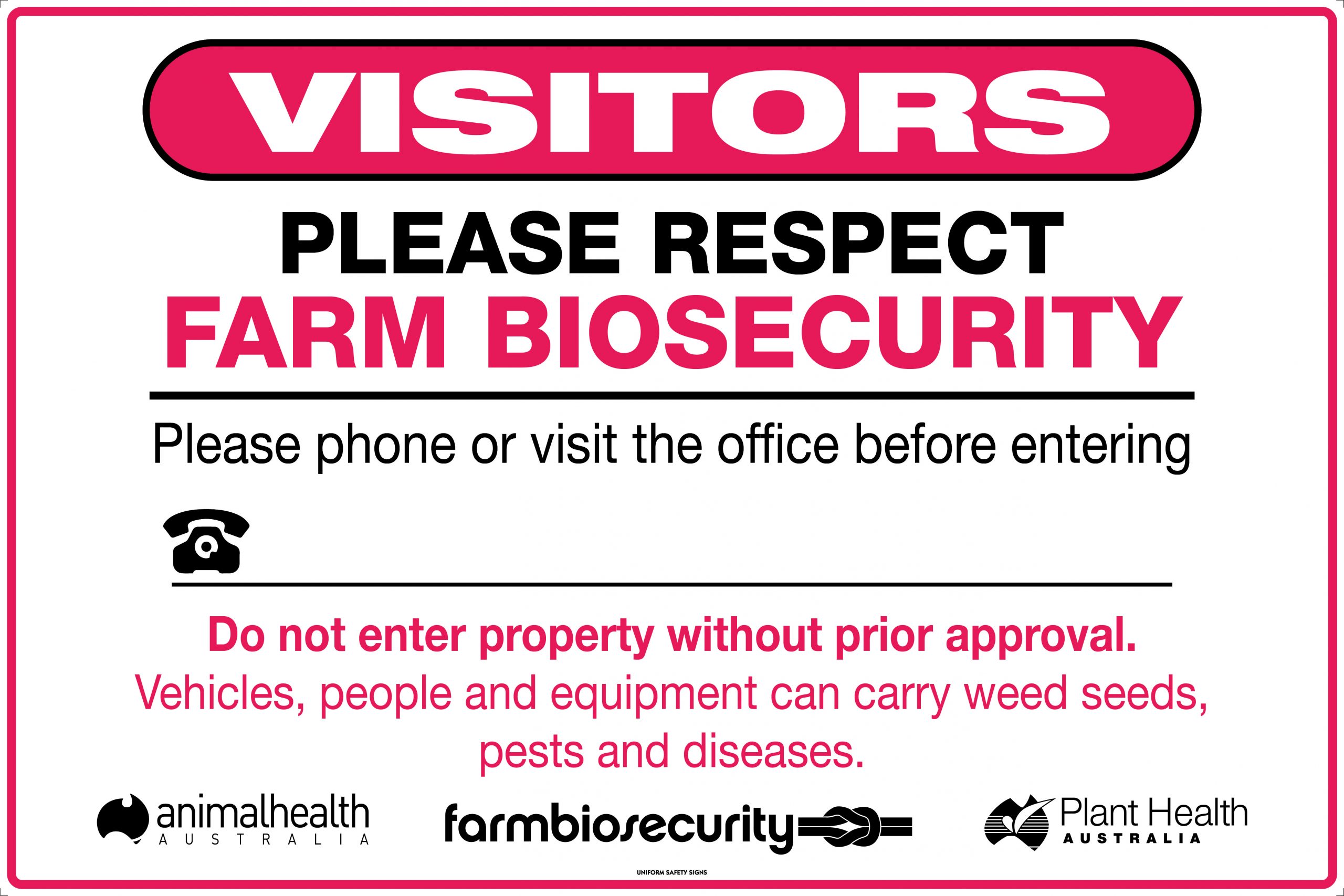 UNIFORM SAFETY 900X600MM CORFLUTE VISITORS PLEASE RESPECT FARM BIOSEC.