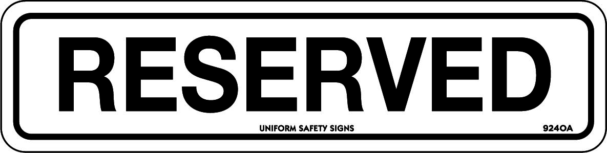 SIGN RESERVED 450X200 METAL 292T 
