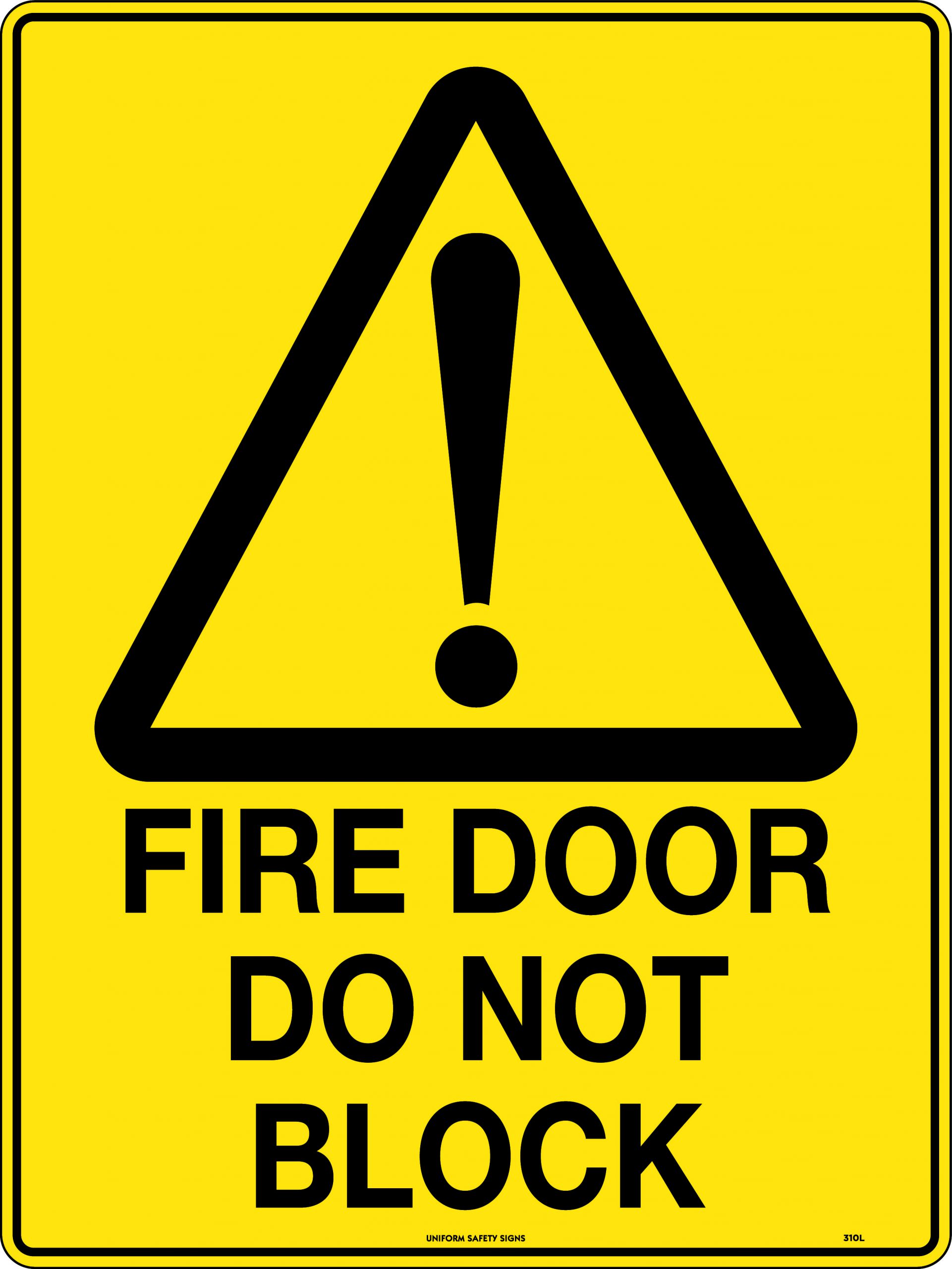 SIGN 240 X 180MM SELF ADHESIVE FIRE DOOR DO NOT BLOCK