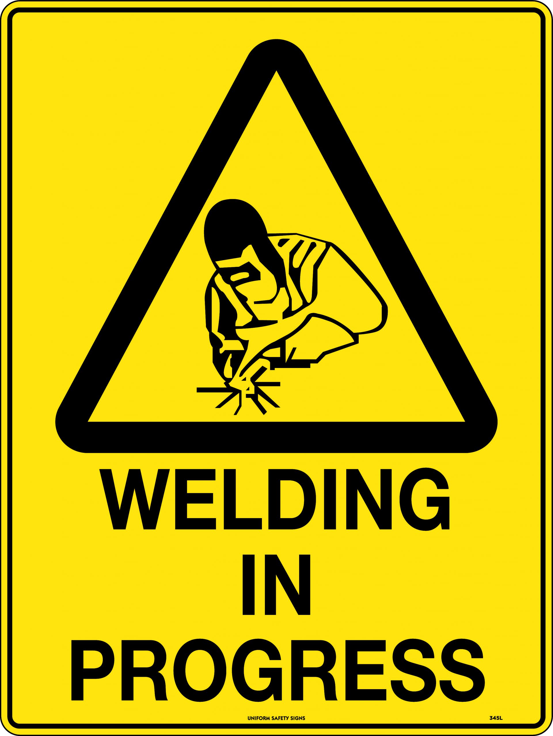 UNIFORM SAFETY 450X300MM POLY WELDING IN PROGRESS 