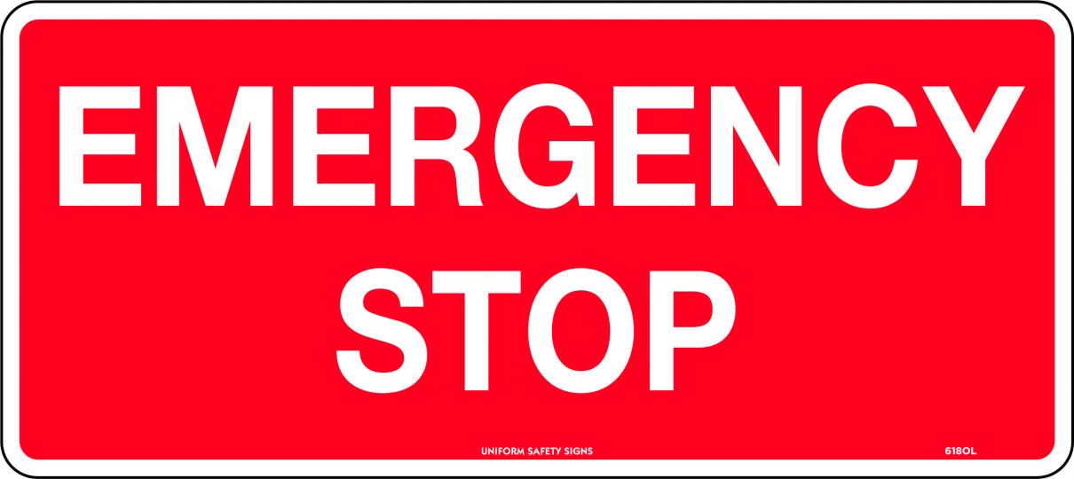 Emergency Stop Uniform Safety Signs
