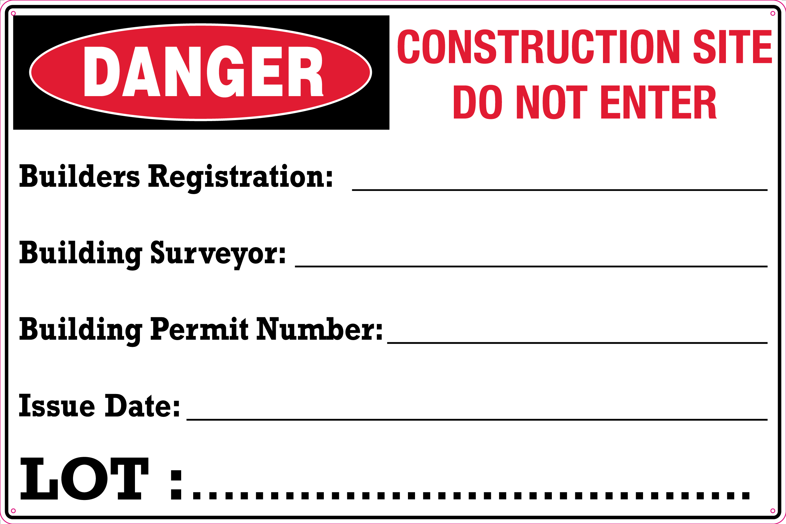 UNIFORM SAFETY 600X450MM CORFLUTE BUILDERS REGISTRATION BUILDING