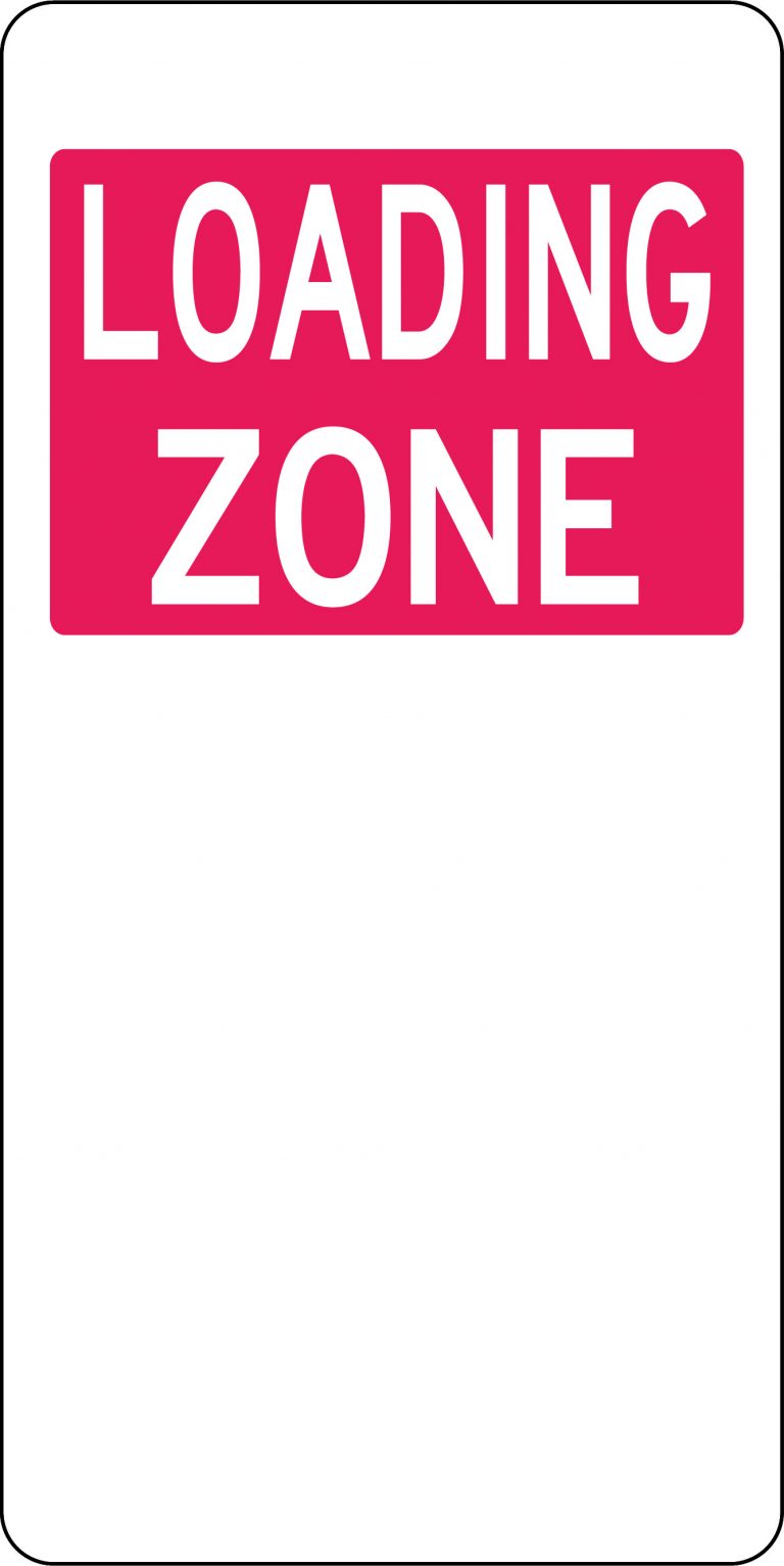 Loading Zone | Parking Signs | USS
