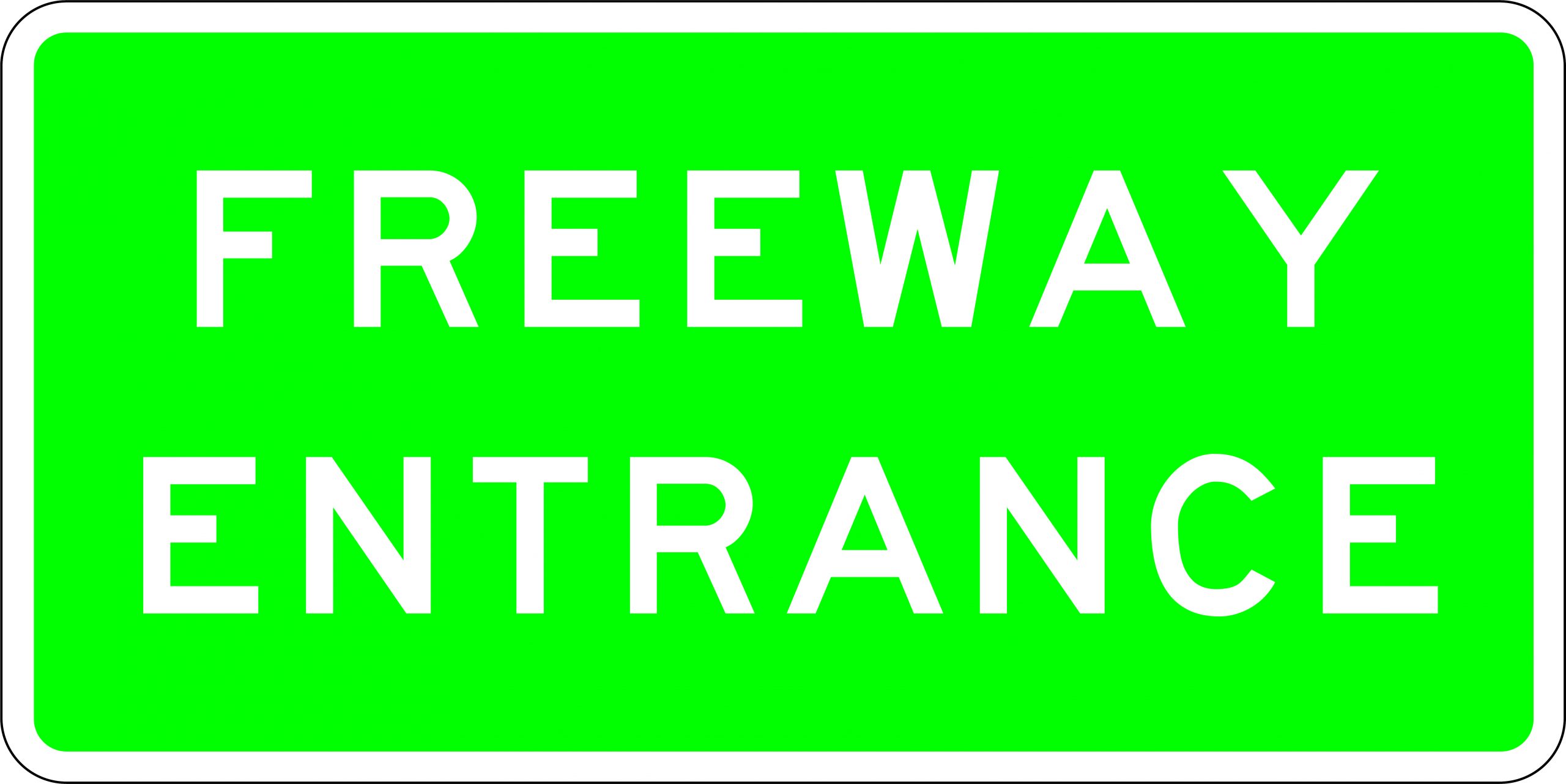 SIGN 1800 X 900MMMM CLASS 1 ALUMINIUM FREEWAY ENTRANCE 