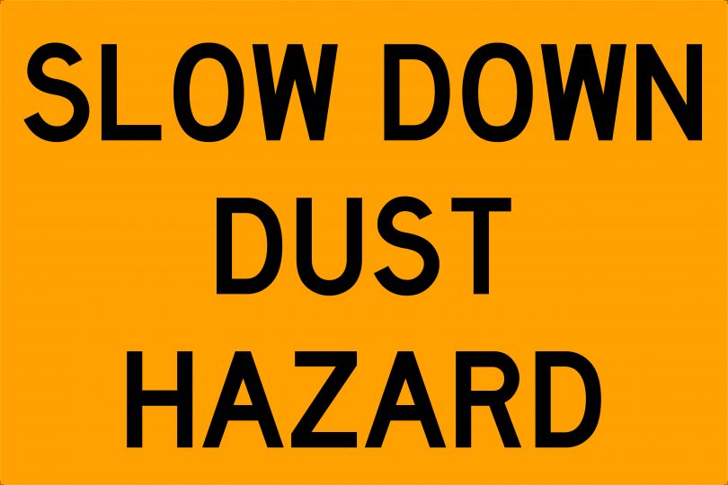 Slow Down Dust Hazard Swing Stand Signage USS