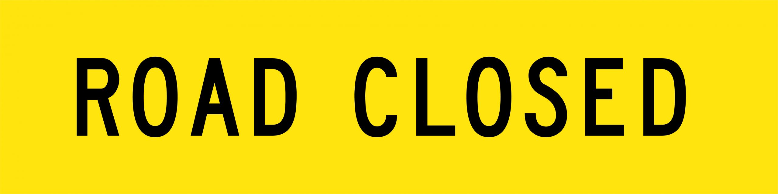 SIGN - ROAD CLOSED CL1 1200X300 CF6 1200X300 RC 