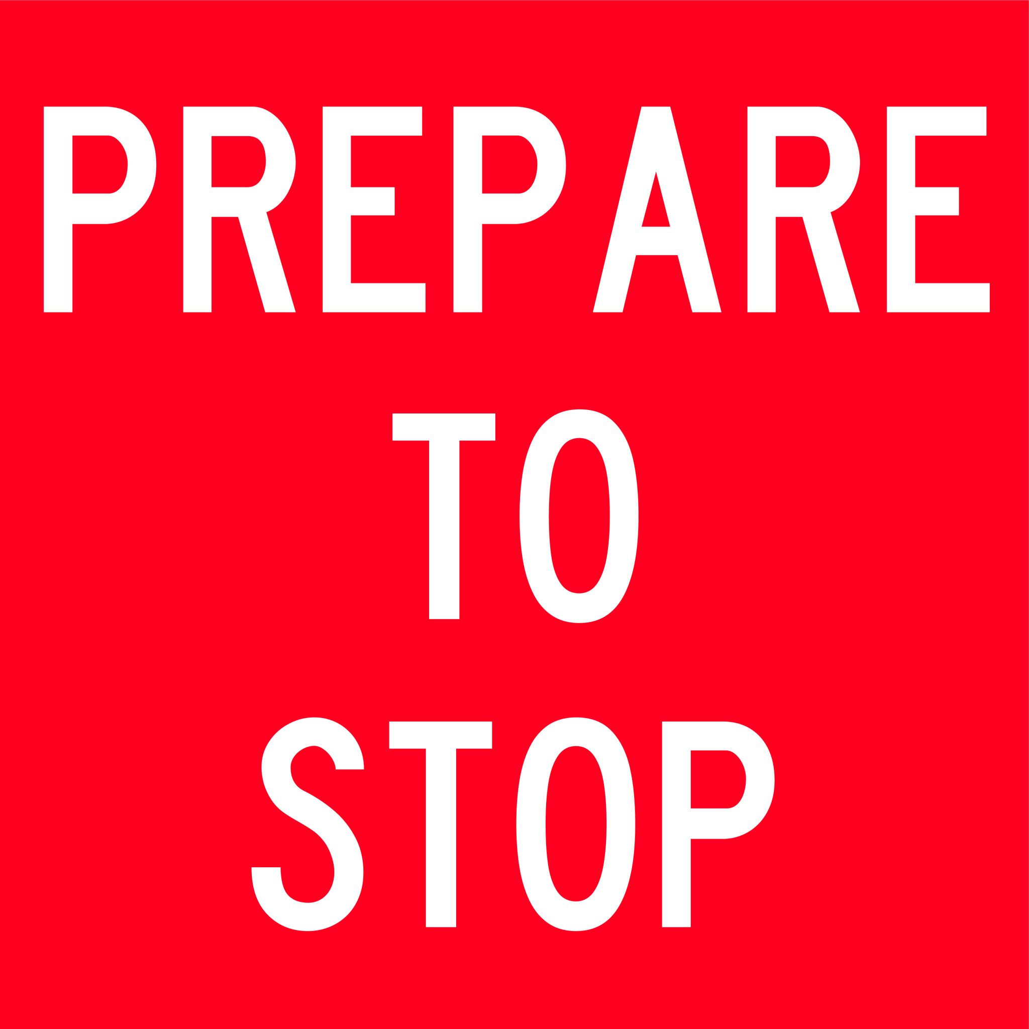 Red Prepare To Stop Traffic Sign Multi Message Signs USS