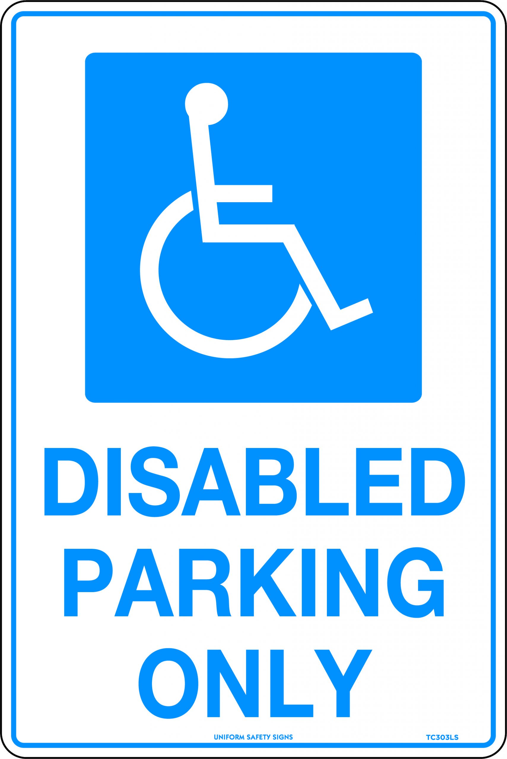 SIGN 600 X 450MM POLY DISABLED PARKING ONLY 