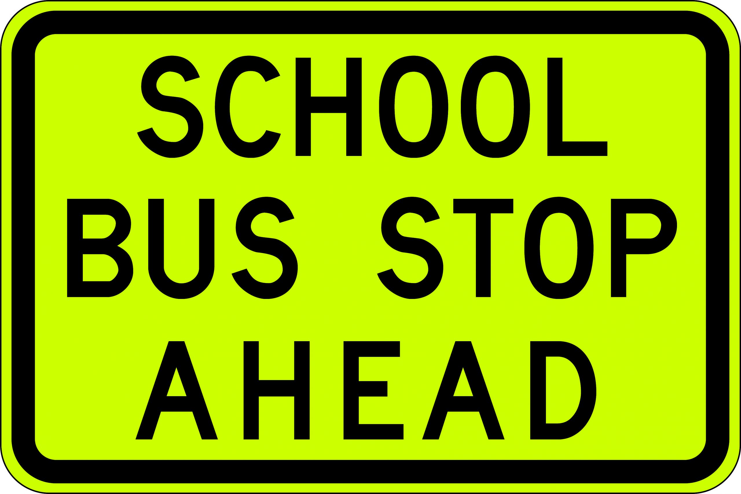 SIGN 600 X 400MM CLASS 1 ALUMINIUM SCHOOL BUS STOP AHEAD