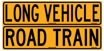 SIGN 1020 X 250MM CLASS 2 METAL ROAD TRAIN / LONG VEHICLE ( DOUBLE SIDED)