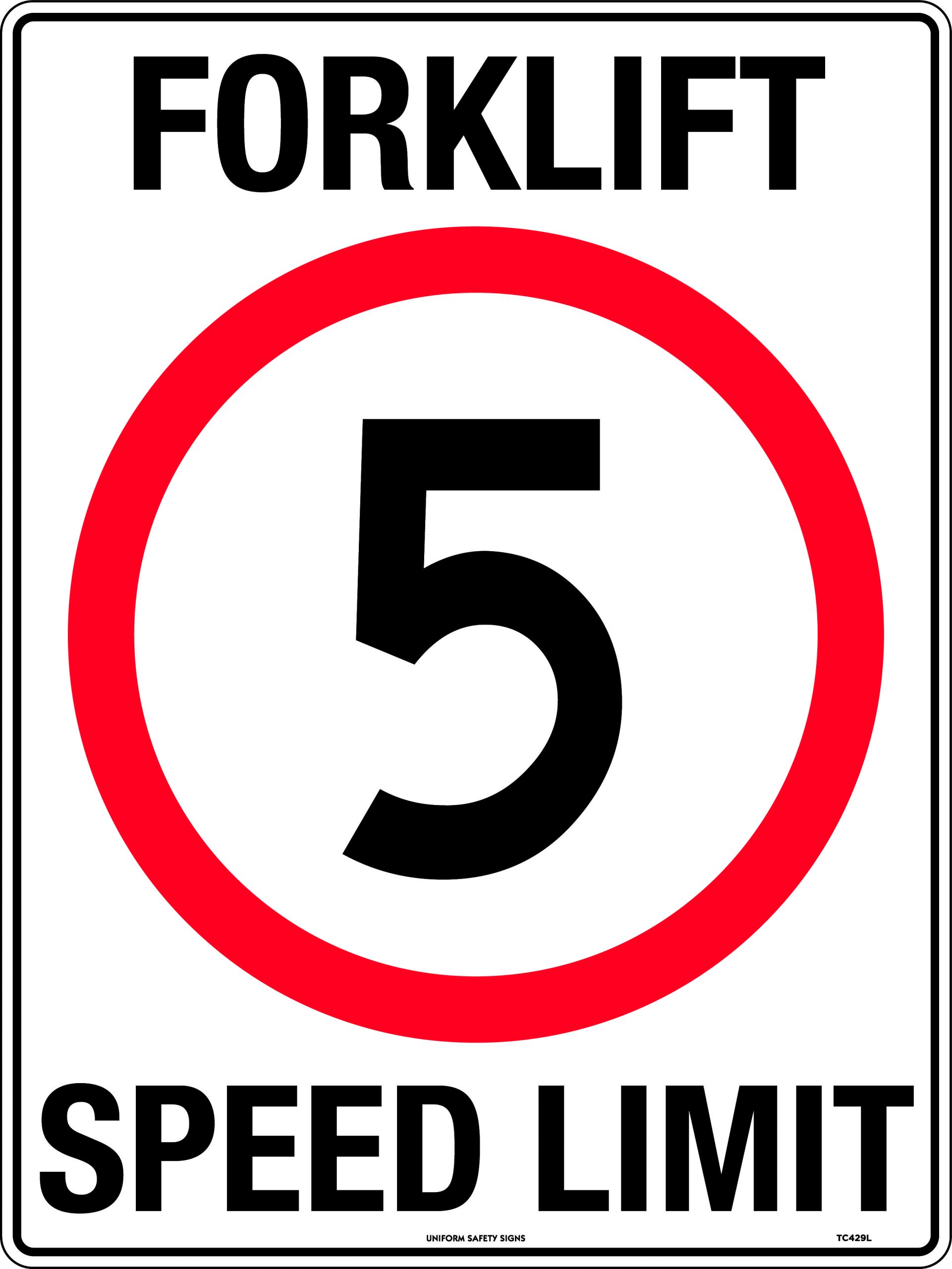 SIGN - 5KM FORKLIFT LIMIT 392-NP ( 600X450) 