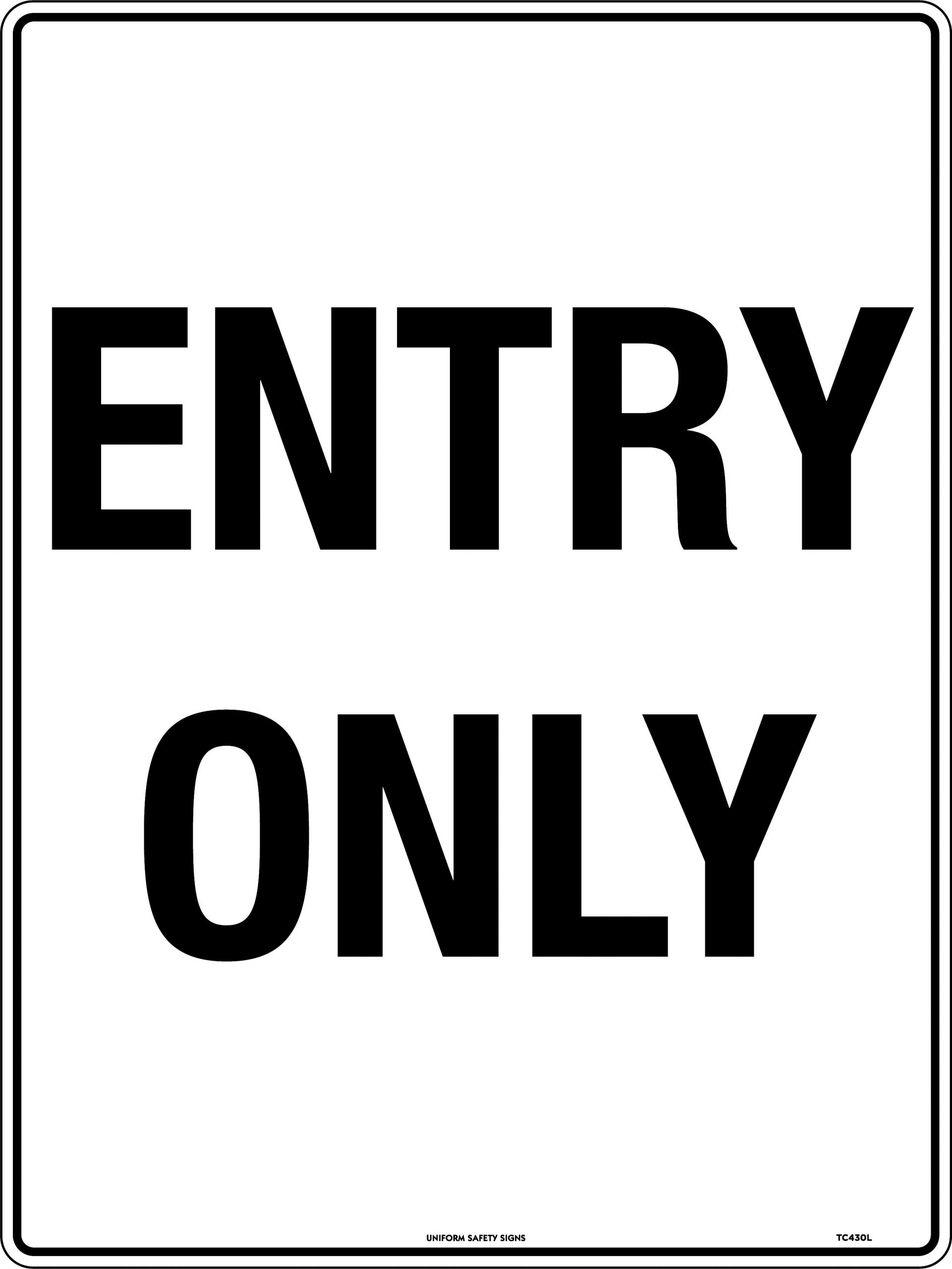 SIGN 450 X 300MM CLASS 2 METAL ENTRY ONLY 