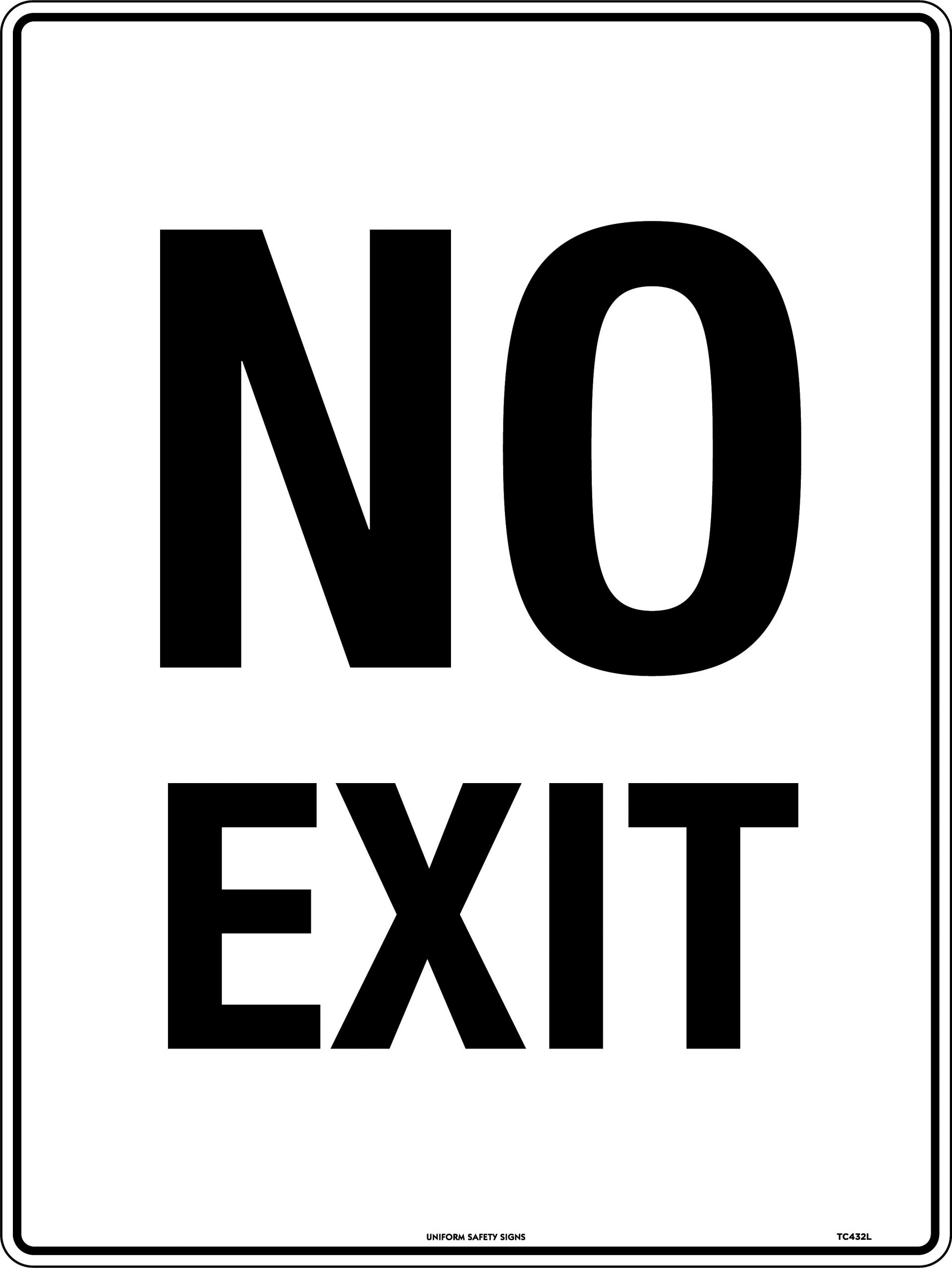 SIGN 600 X 450MM CLASS 2 METAL NO EXIT 