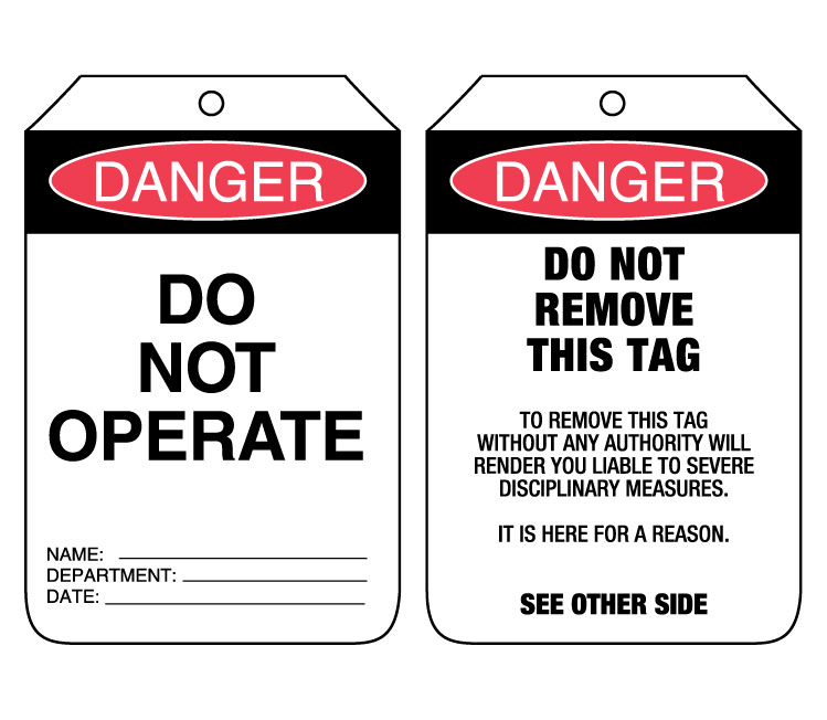 TAG DANGER -DO NOT OPERATE ( PKT 100) 
