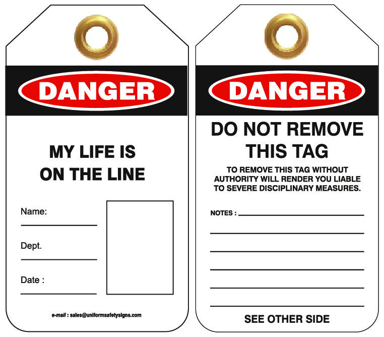 UNIFORM SAFETY 80X140MM HEAVY DUTY PVC TAGS 25/PKT DANGER MY LIFE IS O