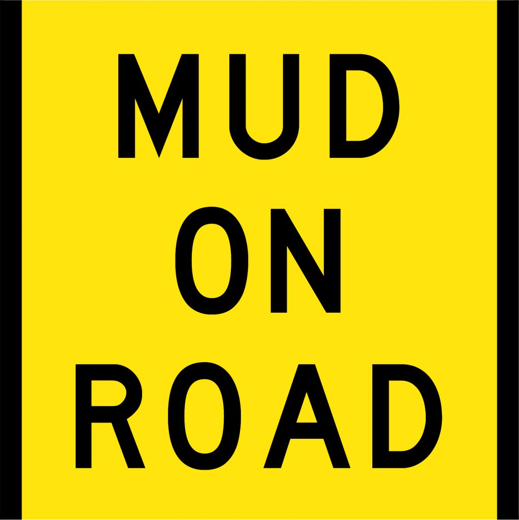 Moud Signage Mud on Road | Flood Signage, Multi Message Signs | USS